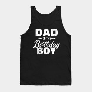 Dad Of The Birthday Boy Matching Family Party Tank Top